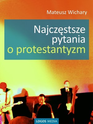 cover image of Najczęstsze pytania o protestantyzm